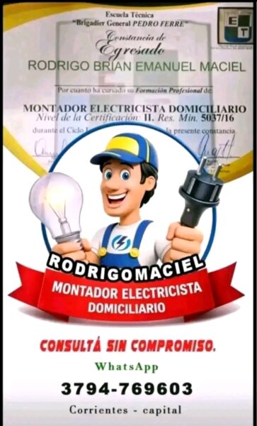 ¡Solucioná tus problemas eléctricos con un profesional de confianza! Rodrigo Maciel - Montador Electricista Domiciliario